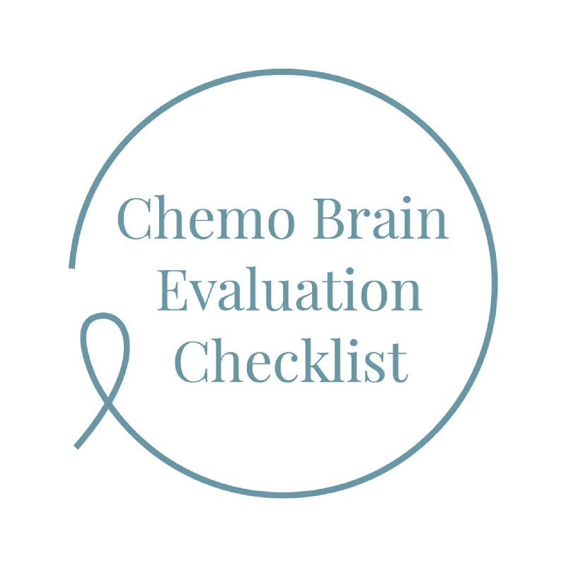 Chemo Brain Evaluation Checklist