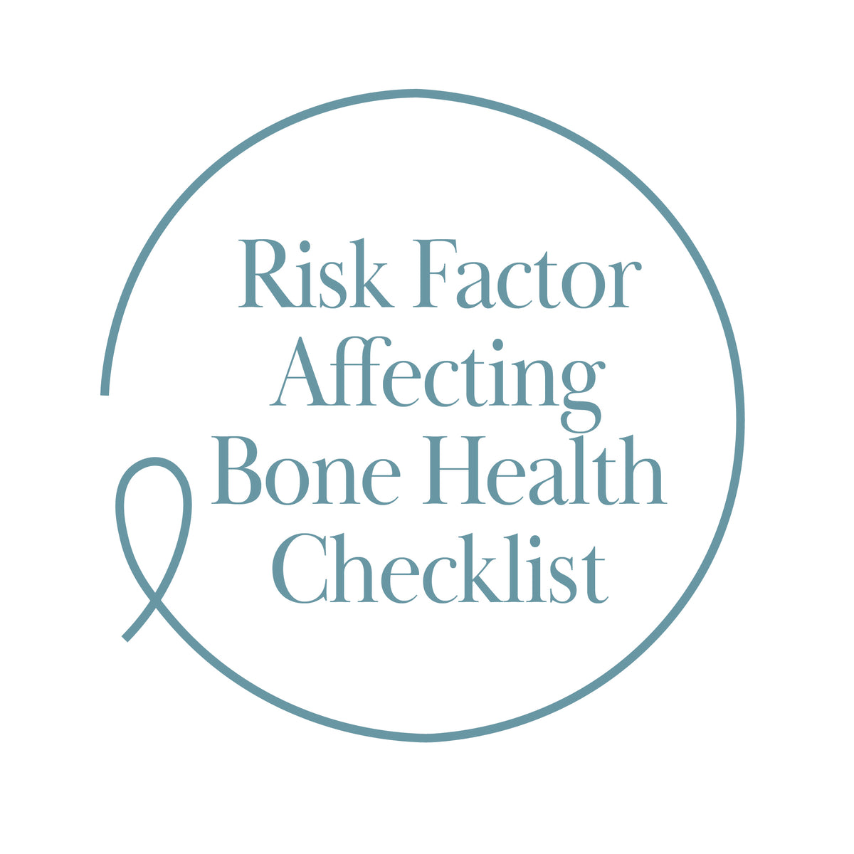 Risk Factors Affecting Bone Health Checklist – Uncancer LLC