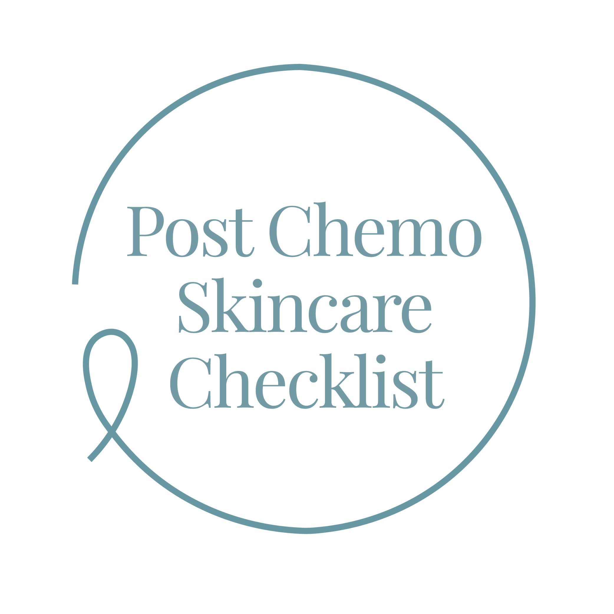 Post Chemo Skincare Checklist